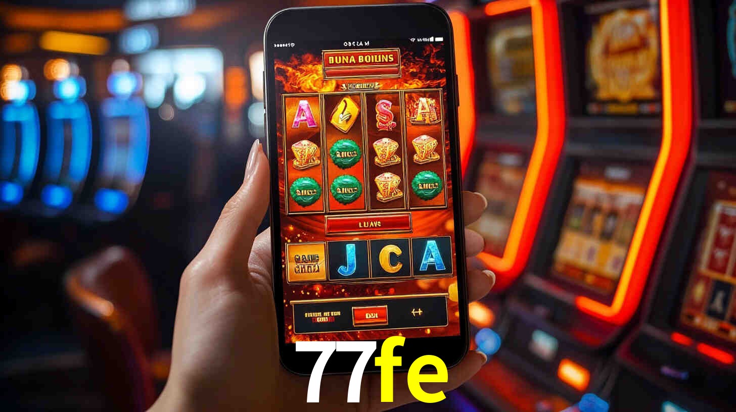 77fe: Jogos de Caça-Níqueis-Altas Recompensas, Roleta-Velocidade, Blackjack-Desafios Máximos